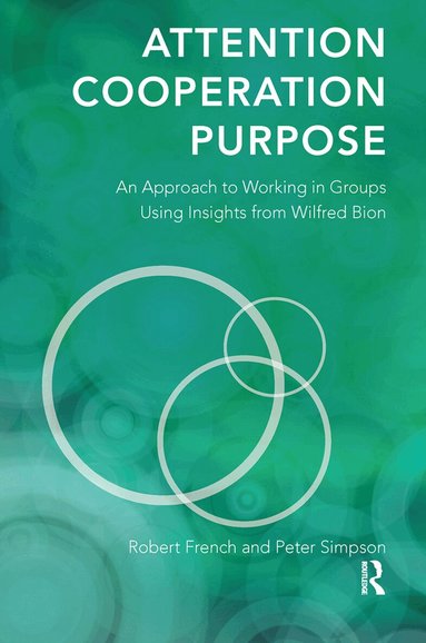 Robert French, Peter Simpson - Attention, Cooperation, Purpose, Inbunden