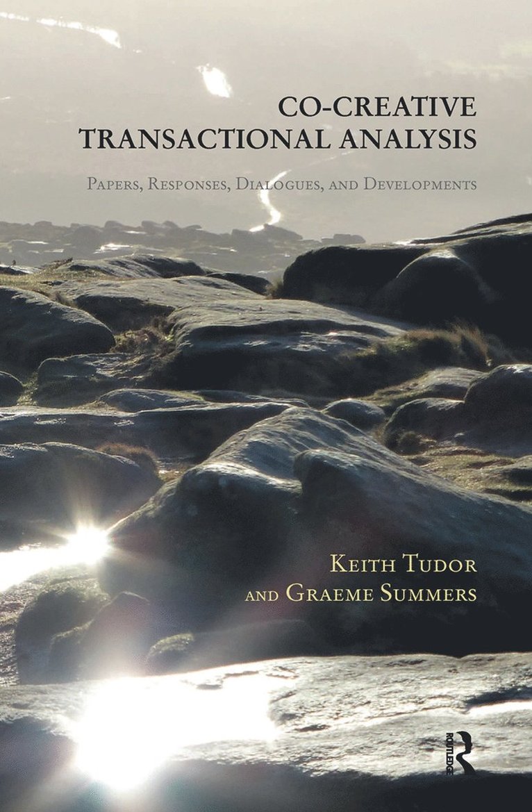 Graeme Summers, Keith Tudor - Co-Creative Transactional Analysis, Inbunden