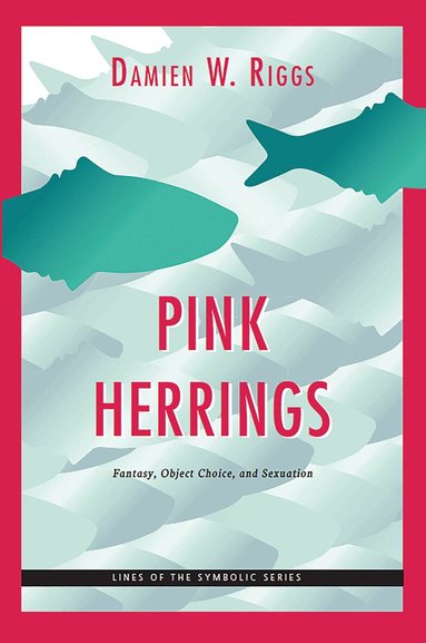 Damien W. Riggs - Pink Herrings, Inbunden