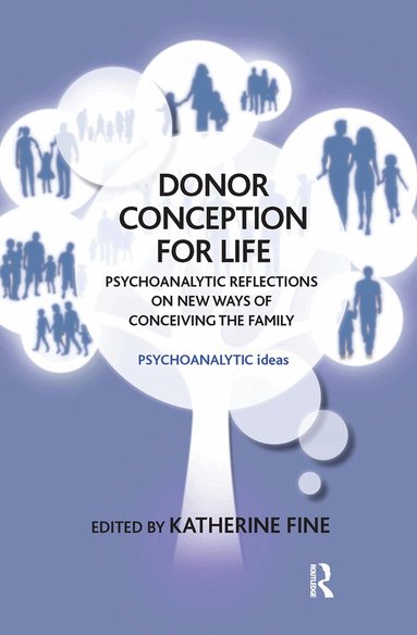 Katherine Fine, Katherine Fine - Donor Conception for Life, Inbunden