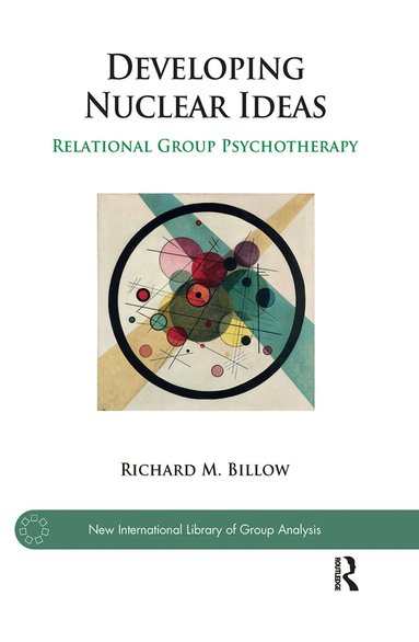 Richard M. Billow - Developing Nuclear Ideas, Inbunden