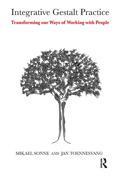 Mikael Sonne, Jan Toennesvang - Integrative Gestalt Practice, Inbunden