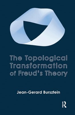 bokomslag Topological Transformation of Freud's Theory