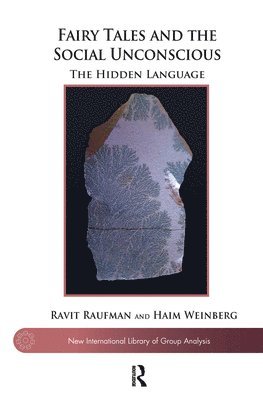 Fairy Tales and the Social Unconscious