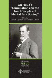 bokomslag On Freud's ''Formulations on the Two Principles of Mental Functioning''