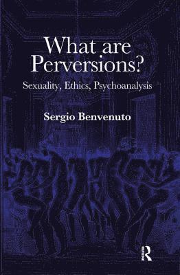 What are Perversions? 1
