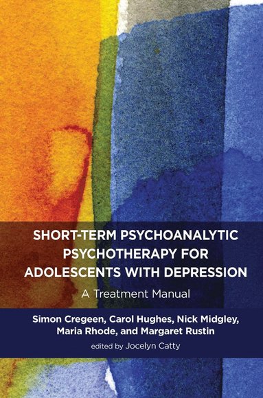 bokomslag Short-term Psychoanalytic Psychotherapy for Adolescents with Depression