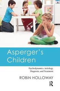 bokomslag Asperger's Children