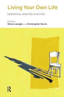 Silvia Laengle, Christopher Wurm - Living Your Own Life, Inbunden