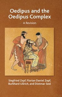 bokomslag Oedipus and the Oedipus Complex