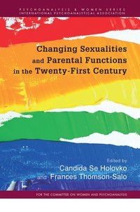 bokomslag Changing Sexualities and Parental Functions in the Twenty-First Century