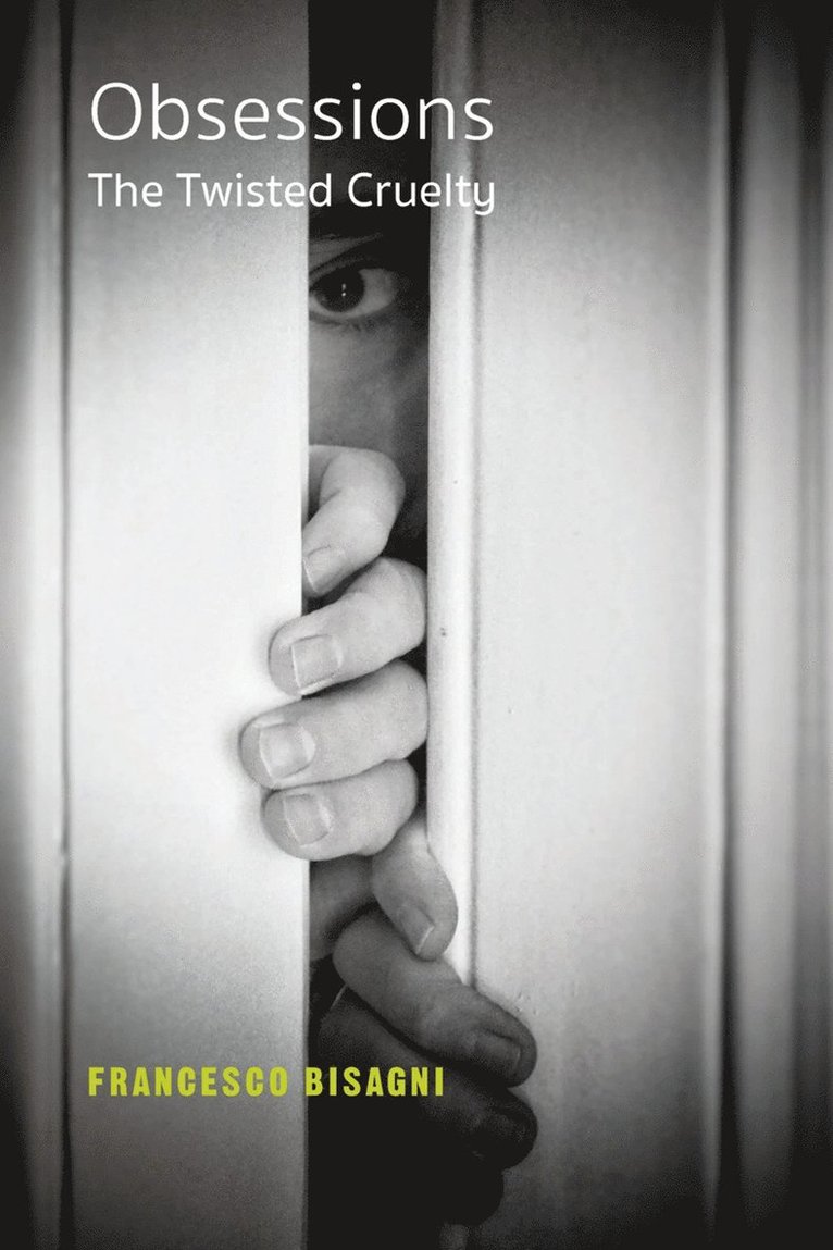 Francesco Bisagni - Obsessions, Inbunden