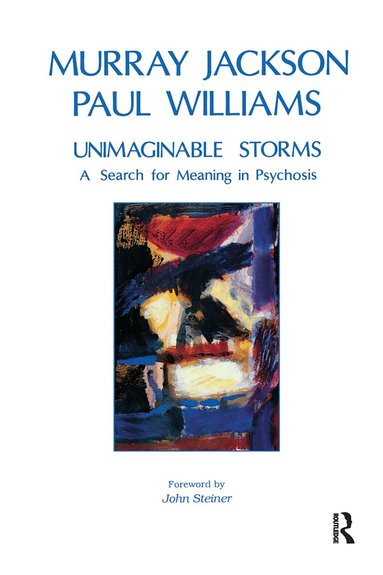 Murray Jackson, Paul Williams - Unimaginable Storms, Inbunden