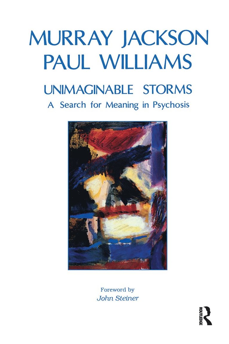 Murray Jackson, Paul Williams - Unimaginable Storms, Inbunden