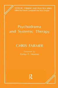 bokomslag Psychodrama and Systemic Therapy