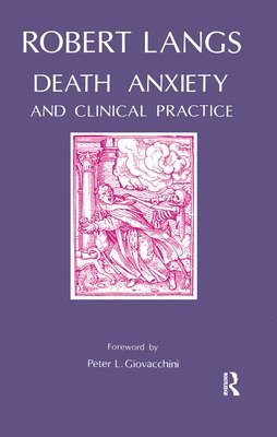 Death Anxiety and Clinical Practice 1