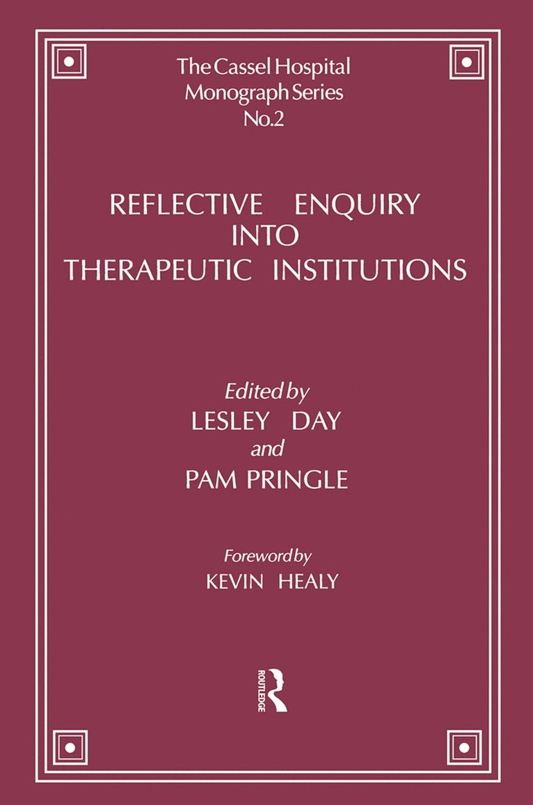 Lesley Day, Pam Pringle - Reflective Enquiry into Therapeutic Institutions, Inbunden