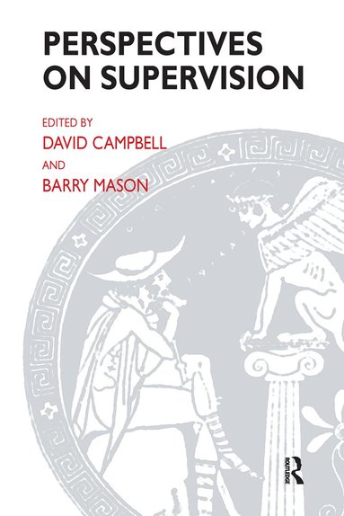 David Campbell, Barry Mason - Perspectives on Supervision, Inbunden