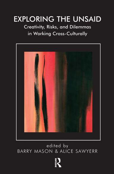 Barry Mason, Alice Sawyer - Exploring the Unsaid, Inbunden