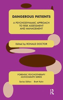 Ronald Doctor, Ronald Doctor - Dangerous Patients, Inbunden