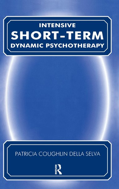 bokomslag Intensive Short-Term Dynamic Psychotherapy