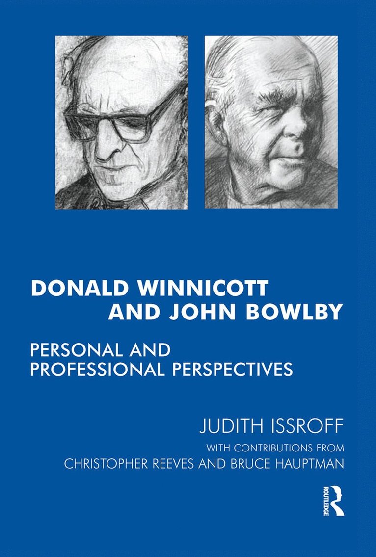 Donald Winnicott and John Bowlby 1