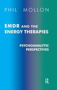 bokomslag EMDR and the Energy Therapies