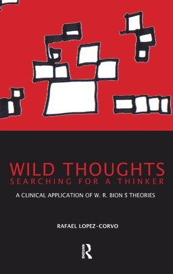 Wild Thoughts Searching for a Thinker 1