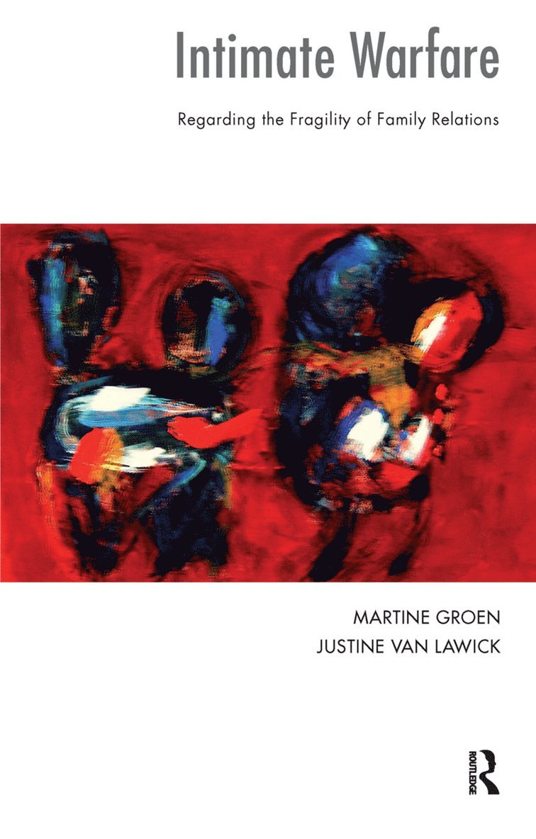 Justine van Lawick, Martine Groen, Justine Van Lawick - Intimate Warfare, Inbunden