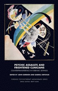 bokomslag Psychic Assaults and Frightened Clinicians