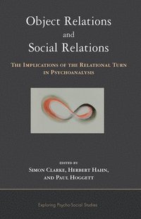 bokomslag Object Relations and Social Relations