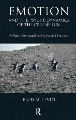 Emotion and the Psychodynamics of the Cerebellum 1