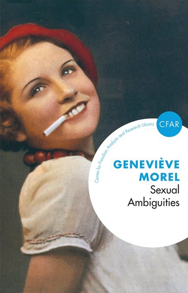 Genevieve Morel - Sexual Ambiguities, Inbunden