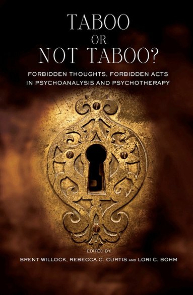 Lori C. Bohm - Taboo or Not Taboo?, Inbunden