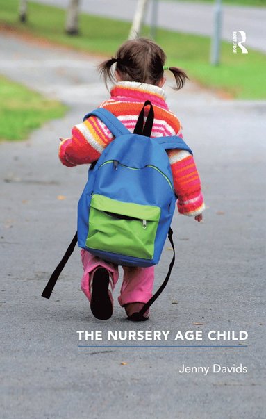 bokomslag Nursery Age Child