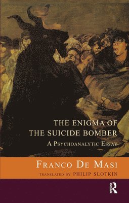 The Enigma of the Suicide Bomber 1