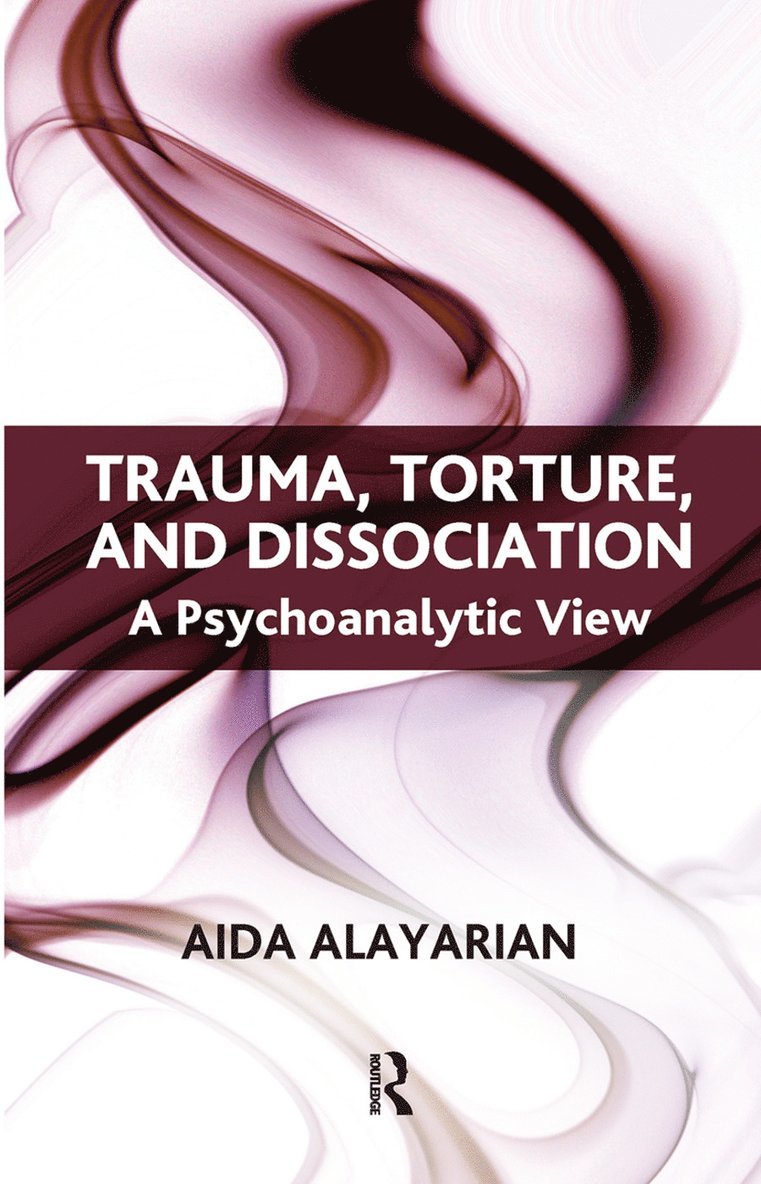 Trauma, Torture and Dissociation 1