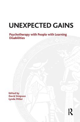 Lynda Miller, David Simpson - Unexpected Gains, Inbunden