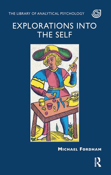 bokomslag Explorations into the Self