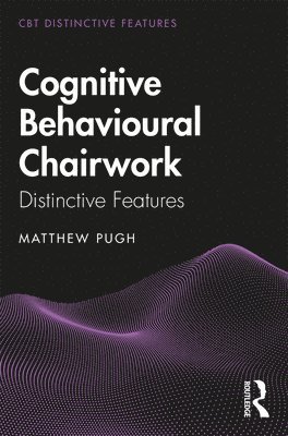 bokomslag Cognitive Behavioural Chairwork
