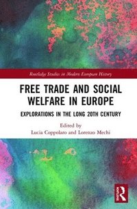 bokomslag Free Trade and Social Welfare in Europe