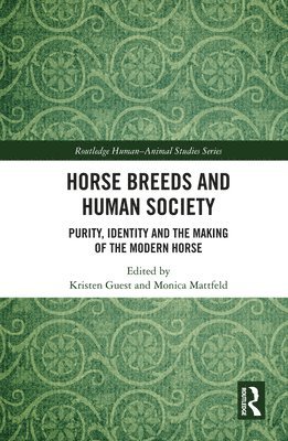 bokomslag Horse Breeds and Human Society