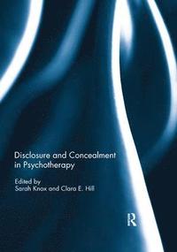 bokomslag Disclosure and Concealment in Psychotherapy