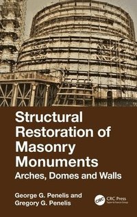 bokomslag Structural Restoration of Masonry Monuments