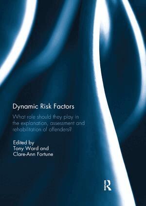 Tony Ward, Clare-Ann Fortune - Dynamic Risk Factors, Häftad