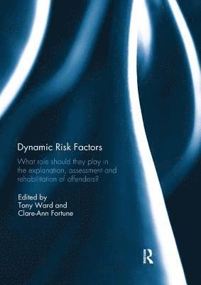 Dynamic Risk Factors 1