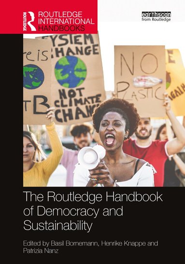 Basil Bornemann, Henrike Knappe, Patrizia Nanz - Routledge Handbook of Democracy and Sustainability, Inbunden