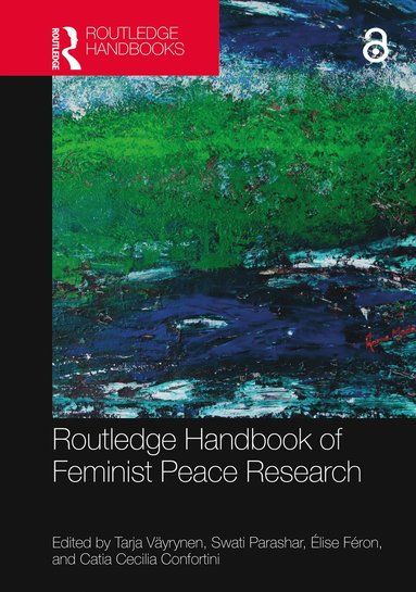 bokomslag Routledge Handbook of Feminist Peace Research