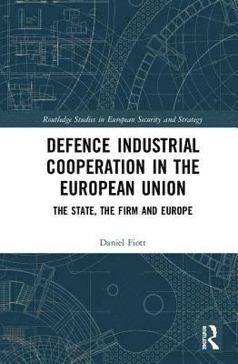 Defence Industrial Cooperation in the European Union