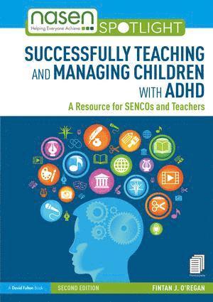 bokomslag Successfully Teaching and Managing Children with ADHD